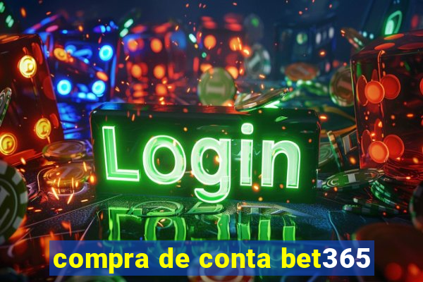 compra de conta bet365